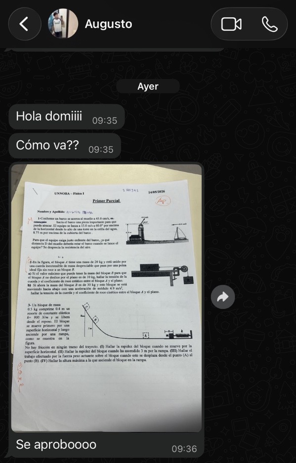 Mensaje de WhatsApp de Augusto: aprobó el primer parcial de Física I